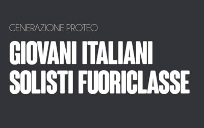 giovani italiani: solisti fuoriclasse